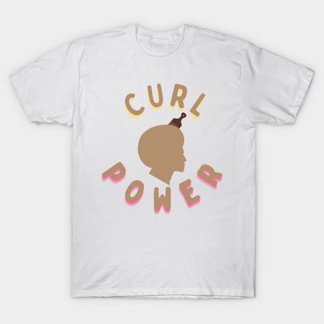 Curl Power T-Shirt by MamaO1